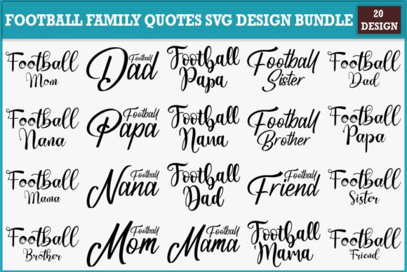 Download Football Family Quotes Svg Design Bundle - Bundle Collection