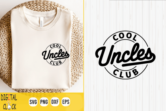Download Cool Uncles Club New Uncle Father's Day - Uncle Collection