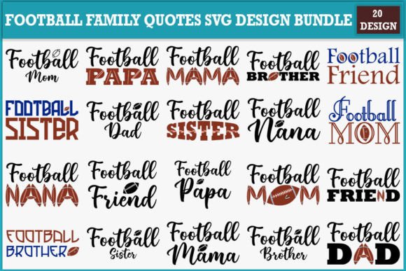 Download Football Family Quotes Svg Design Bundle - Bundle Collection