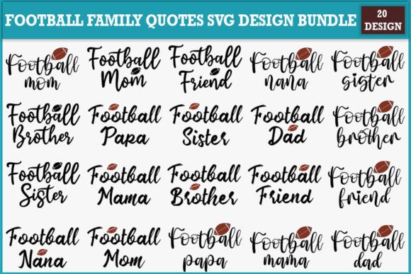 Download Football Family Quotes Svg Design Bundle - Bundle Collection