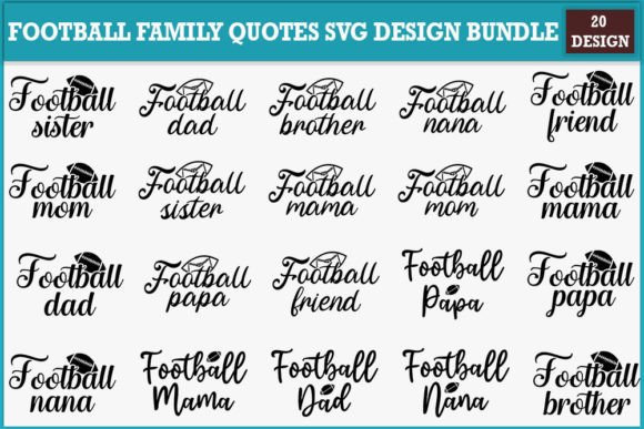Download Football Family Quotes Svg Design Bundle - Bundle Collection