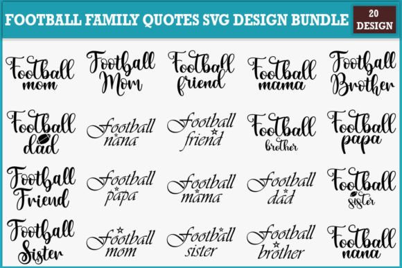 Download Football Family Quotes Svg Design Bundle - Bundle Collection
